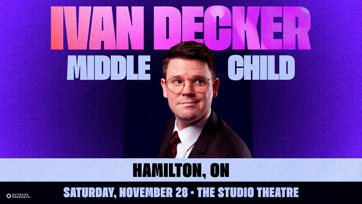 Ivan Decker: The Middle Child Tour