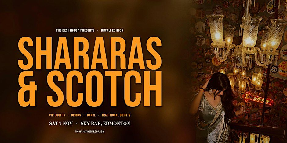 Shararas & Scotch: Diwali Edition (Edmonton)